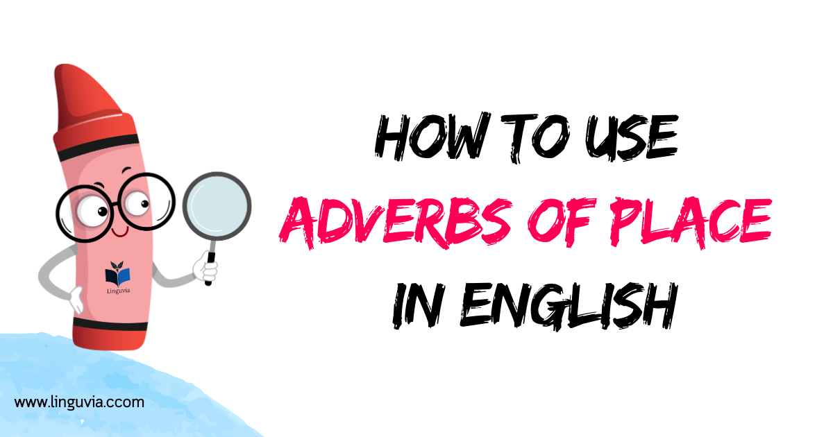 Adverbs of place