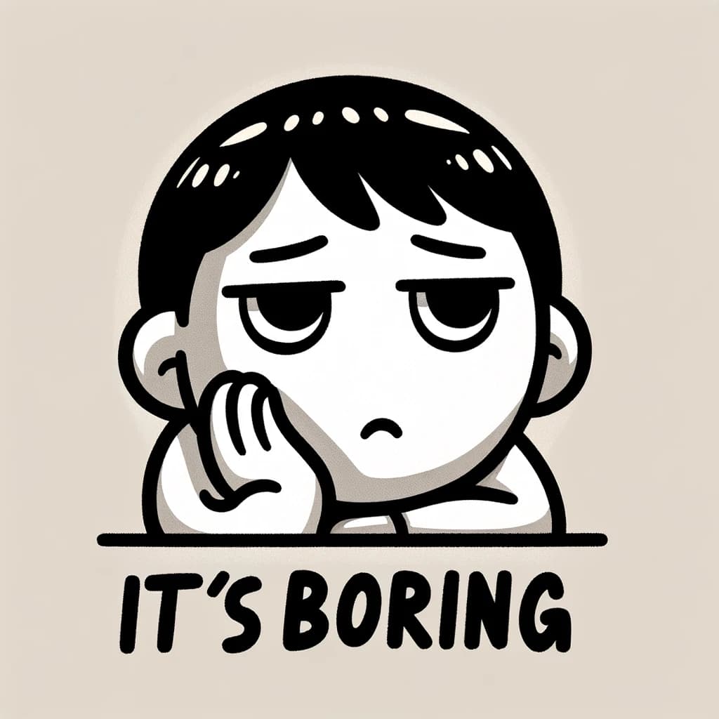 Different Expressions for: ‘That's Boring’