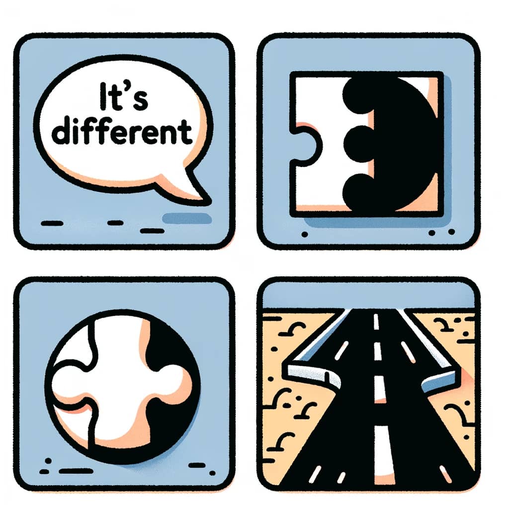 Ways to Say: It's different